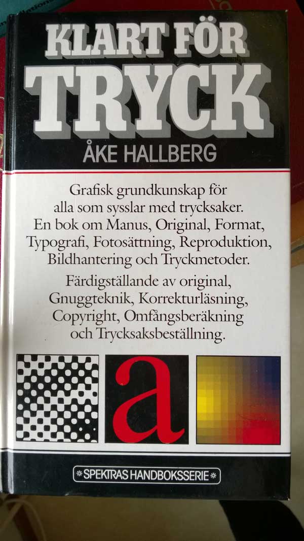 Boken Klart för tryck av Åke Hallberg.