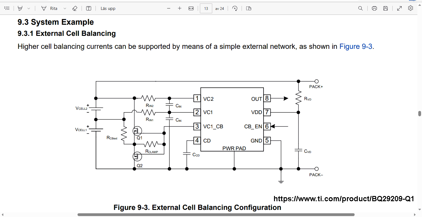 Higher cell balancing currents can be supported by means of a simple external network, as shown in this picture figure 9-3, external cell balancing configuration.